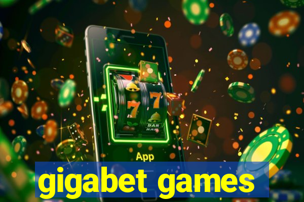 gigabet games